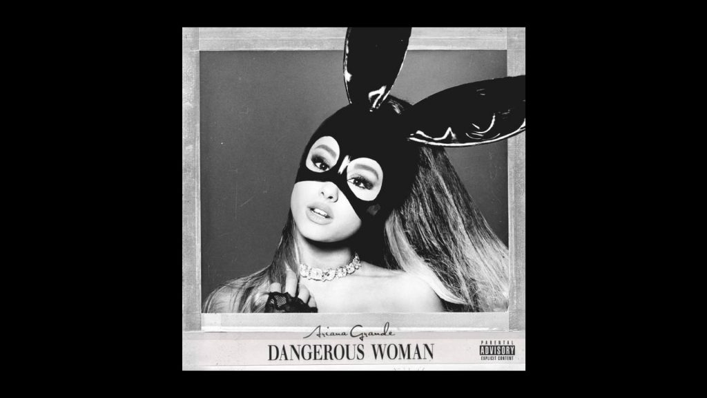 Album cover of Dangerous Woman.