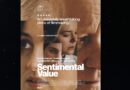 How Sentimental Value Masterfully Portrays A Fractured Family