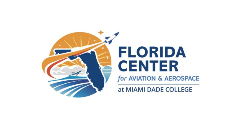 Miami Dade College Launches Florida Center for Aviation And Aerospace